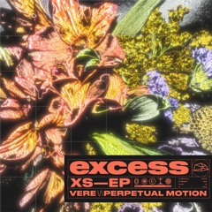 Vere - Not So || excess || Premiere