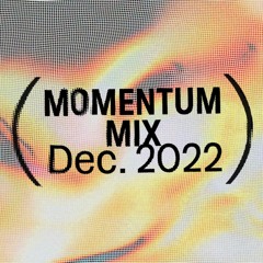 Momentum Mix December 2022