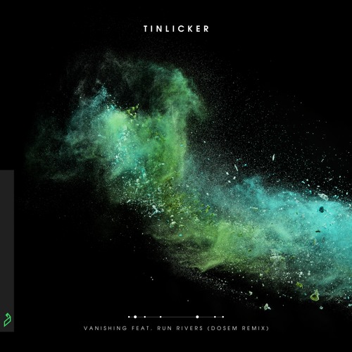 Tinlicker feat. Run Rivers - Vanishing (Dosem Remix)