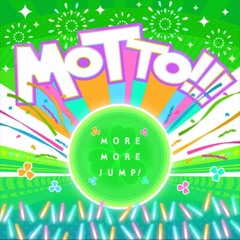 Motto! - More More Jump MMJ commission song 2nd unit song