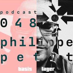 basislager Podcast 048 - Philippe Petit