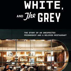 ⚡PDF❤ Black, White, and The Grey: The Story of an Unexpected Friendship