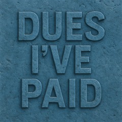Bricko - Dues Ive paid