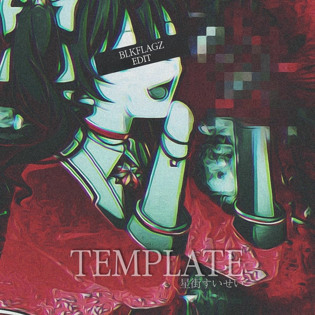 Stream 星街すいせい - TEMPLATE (BLKFLAGZ Edit) by BLKFLAGZ