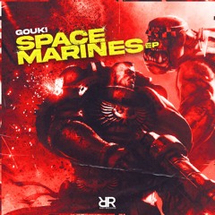 Gouki - Space Marines