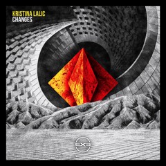 Kristina Lalic - Changes (Original Mix)