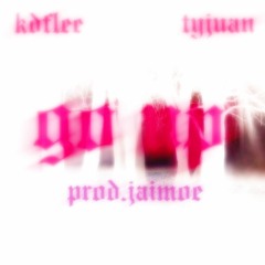 Go Up ft. GGTyjuan Prod. Jaimoe (remix)