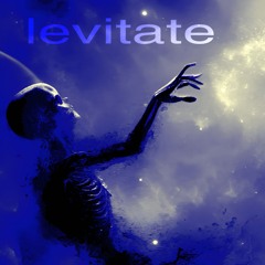 levitate (prod. oliver_01)