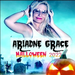 HALLOWEEN 2022 ARIADNE GRACE