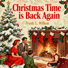 Christmas Time Is Back Again