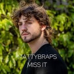MattyBRaps - Miss It