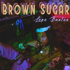 Brown Sugar (Prod. Jeff Kaale)