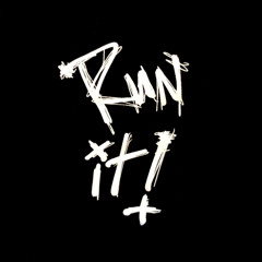 Run it (freestyle)