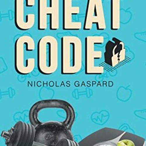[Free] EPUB 📮 The Cheat Code: The most effective strategies to lose body fat and mai
