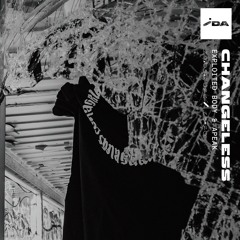 IDA Radio: Changeless w/ Exploited Body & APEAK - 19th May 2021