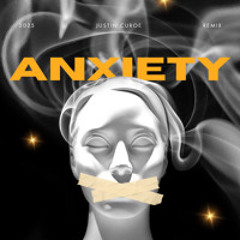 Doechii - Anxiety (Justin Curoe Remix)