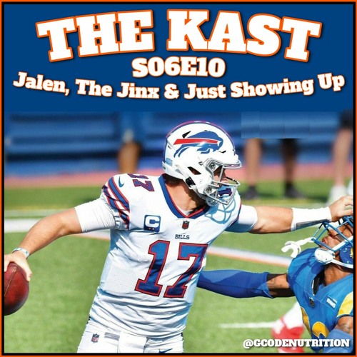 The Kast S06E10 - Jalen, The Jinx & Just Showing Up