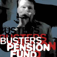 BUSTERS PENSION FUND: OK FRED