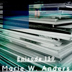 We Are One Podcast Episode 139 - Marie Wilhelmine Anders