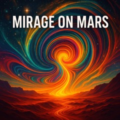 Mirage on Mars