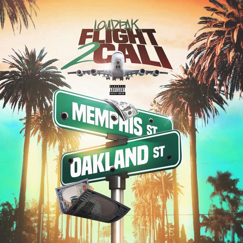 LoudPak "Flight 2 Cali"