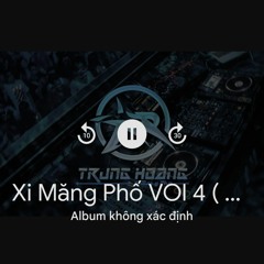 Xi Măng Phố VOl 4 ( demo )