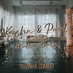 Kaysha - Sozinha Comigo (Feat.Paerl) (Audio Official)