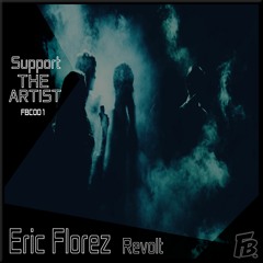 Eric Florez - Revolt (Free Download) [Royalty Free]