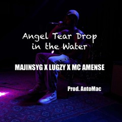 MajinSYG x Lugzy x Amense - Angel Tear Drop ITW v1