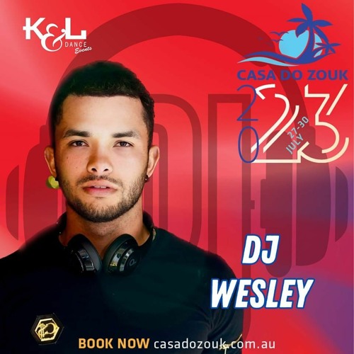 Casa Do Zouk 2023 Friday Night - Dj Wesz