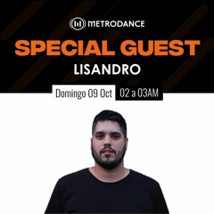Special Guest @ Lisandro Octubre 22´