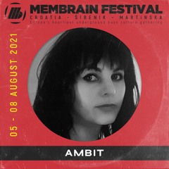 Ambit - Membrain Festival Promo mix 2021