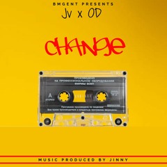Jv - Change Ft. OD (Prod. H3XBOY)