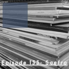 We Are One Podcast Episode 133  - Saefro