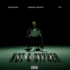 NOT A CYPHER (feat. Blow Fever, Shadow Project & XZT)
