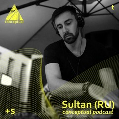 Sultan(RU) - Conceptual Podcast [28.12.2020]
