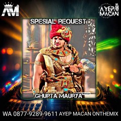AYEP MACAN • FUNKOT KITA USAHAKAN LAGI x MAHABRATA • [REQ GHUPTA MAURYA]