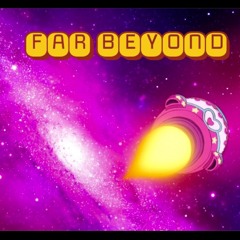 Far Beyond Mix