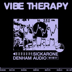 Vibe Therapy -  Rmx by Denham Audio