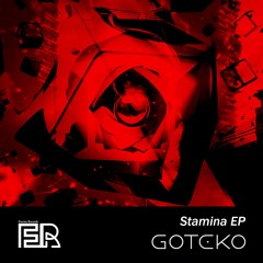 Goteko - Stamina (Original Mix) [Furrier Records]