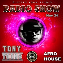 Electro Room Studio : Tony TOONS : Afro House