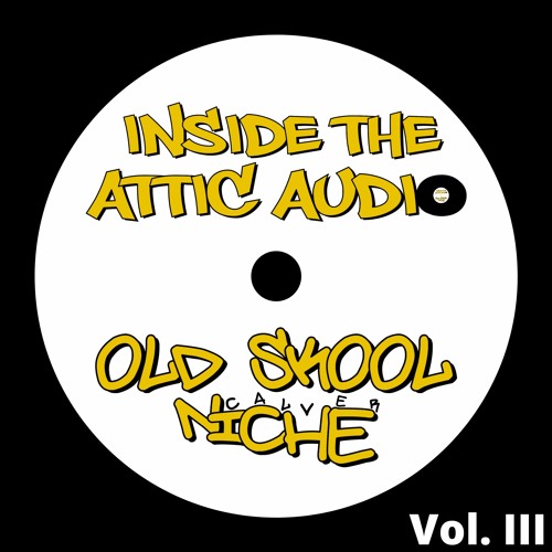 Old Skool Niche Vol. III