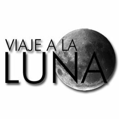 #Viaje a la Luna - Episodio 3