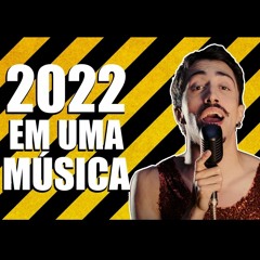 2022 EM UMA MÚSICA -  Lucas Inutilismo (com intro)