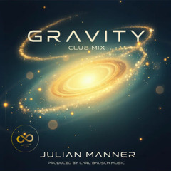 Julian Manner – Gravity – Gravity – Club Mix