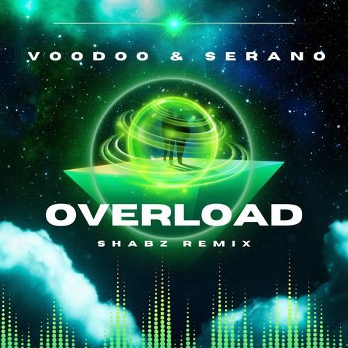 Voodoo & Serano - Overload (Shabz Remix)