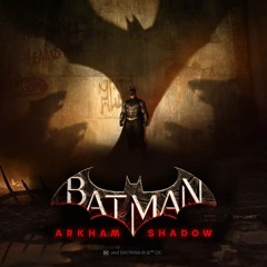 Batman Arkham Shadow Sound Design
