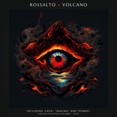 RossAlto - Magma [Stellar Fountain]
