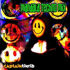 Captain Tinrib - Mandala Techno Mix