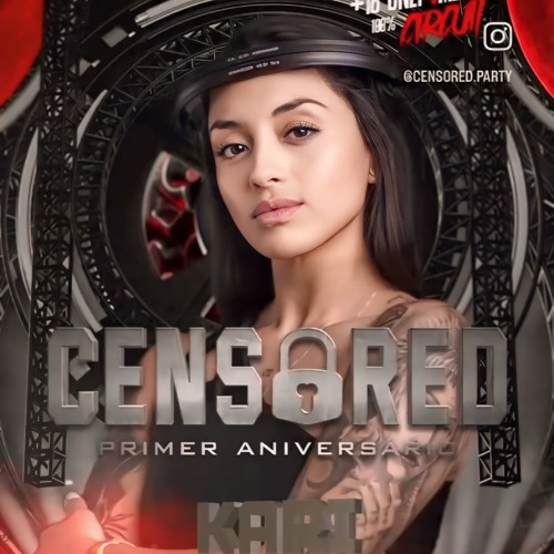 CENSORED PRIMER ANIVERSARIO • CIRCUIT GIRL